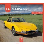 La Matra 530 de mon père