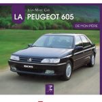 La Peugeot 605 de mon père
