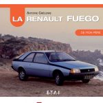 La Renault Fuego de mon père