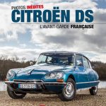 Citroën DS, l'avant-garde française