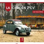 La Citroën 2CV de mon père