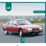 La Citroën CX de mon père