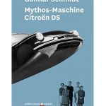 Mythos-Maschine Citroën DS