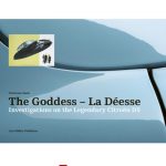 Investigations on the Legendary Citroën DS: The Goddess - La DS