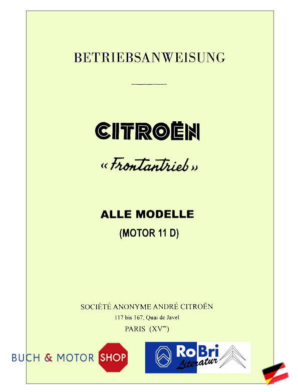 Citroën Traction Avant Betriebsanleitung 1956 11CV Motor 11D
