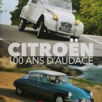 Citroën - 100 ans d'audace