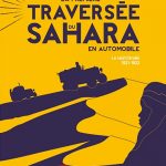 La première traversée du Sahara en automobile