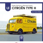Le Citroën Type H de mon père