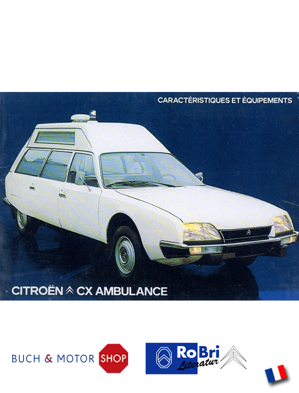 Citroën CX Ambulance Notice d'Emploi