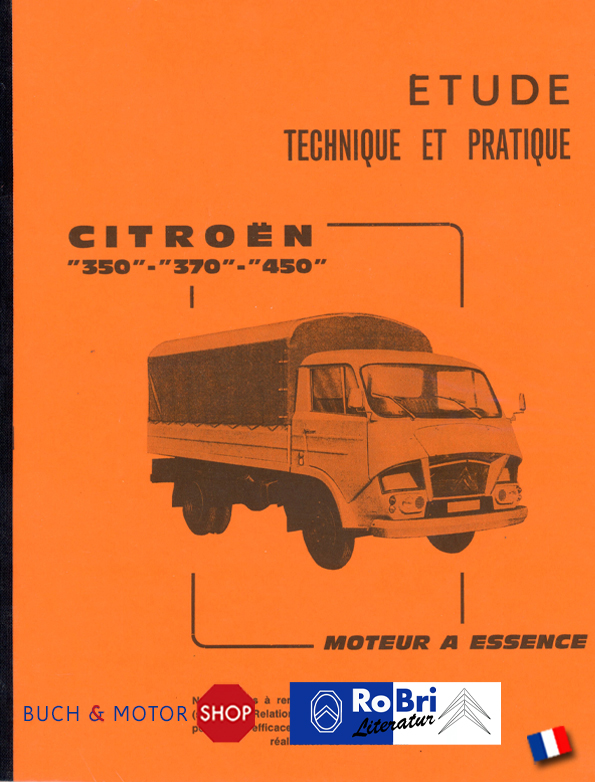 Citroën 350, 370, 450 Étude technique