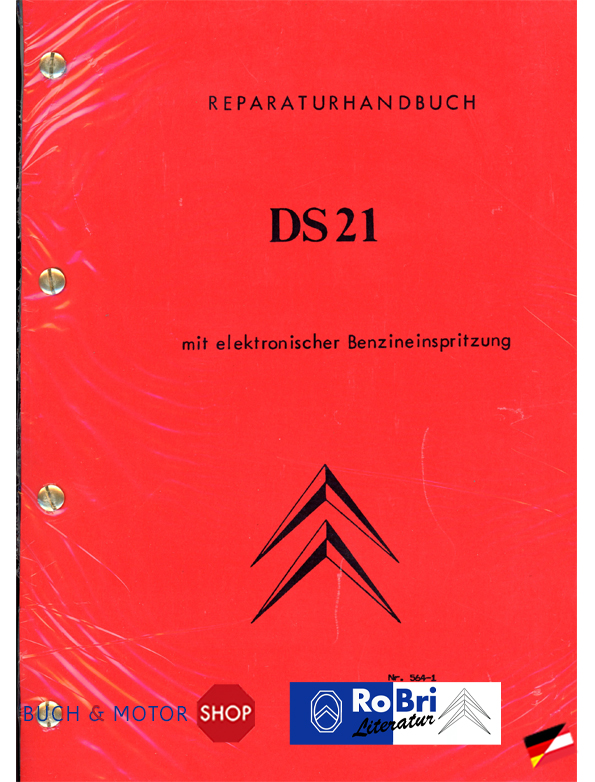 Citroën DS 21 mit elektrischer Benzineinspritzung Reparaturhandbuch Nr. 564-1